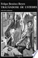 Tratándose de ustedes