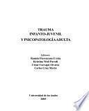 Trauma infanto-juvenil y psicopatología adulta