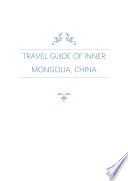 Travel Guide of Inner Mongolia