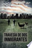 Travesía De Dos Inmigrantes
