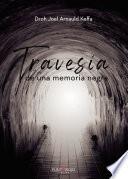 Travesía de una memoria negra