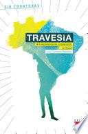 Travesía. Una experiencia de cooperación en Brasil
