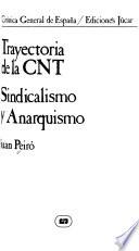 Trayectoria de la CNT