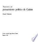 Trayectoria del pensamiento político de Gaitán