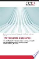 Trayectorias escolares: