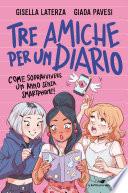 Tre amiche per un diario