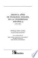 Treinta años de filología inglesa en la Universidad española (1952-1981)