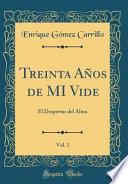 Treinta Años de MI Vide, Vol. 1