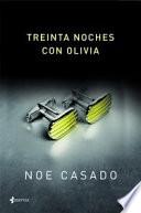 Treinta noches con Olivia
