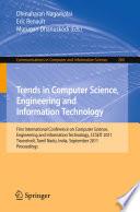 Trends in Computer Science, Engineering and Information Technology