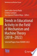 Trends in Educational Activity in the Field of Mechanism and Machine Theory (2018–2022)