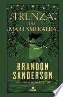 Trenza del mar Esmeralda (Novela Secreta 1)