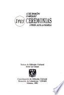 Tres ceremonias