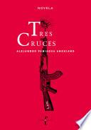 Tres cruces