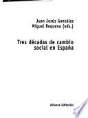Tres décadas de cambio social en España