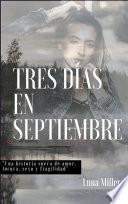 Tres días en Septiembre