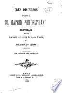 Tres discursos sobre el matrimonio cristiano