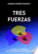 Tres Fuerzas
