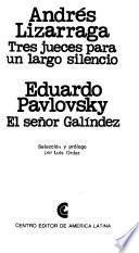 Tres jueces para un largo silencio