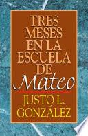 Tres meses en la escuela de Mateo