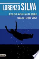 Tres mil metros en la noche