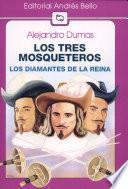 Tres Mosqueteros: Los diamantes de la Reina