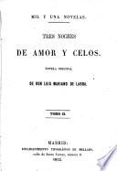 Tres Noches de Amor y Celos