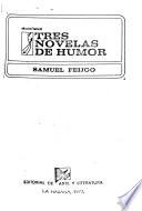 Tres novelas de humor