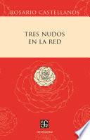 Tres nudos en la red
