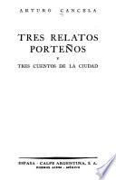 Tres relatos porteños