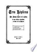 Tres réplicas a Sor Juana Inés de la Cruz de sus célebres redondillas en favor de las mujeres