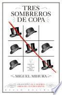 Tres sombreros de copa