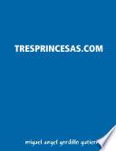 Tresprincesas.com