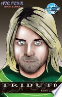 Tribute: Kurt Cobain (Spanish Edition)