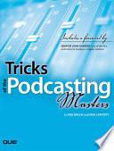 Tricks of the Podcasting Masters