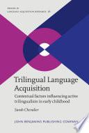 Trilingual Language Acquisition