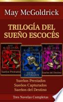 Trilogía del Sueño Escocés