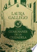 Trilogía Guardianes de la Ciudadela (edición estuche con: El bestiario de Axlin | El secreto de Xein | La misión de Rox)