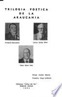 Trilogía poética de la Araucanía