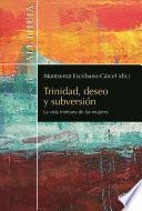Trinidad, deseo y subversión