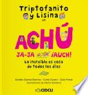 Triptofanito y Lisina en Achú ja-ja, ¡auch!