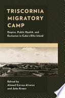 Triscornia Migratory Camp