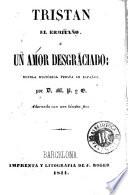 Tristan, el ermitaño, ó, Un amor desgraciado