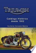 TRIUMPH Catálogo Histórico desde 1902