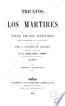 Triunfos de los mártires o vidas de los mártires más célebres de la Iglesia
