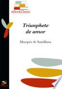 Triunphete de amor (Anotado)