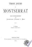 Trois jours à Montserrat