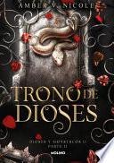 Trono de Dioses. Parte 2 / The Throne of Broken Gods. Part 2