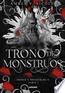 Trono de Monstruos / The Throne of Broken Gods