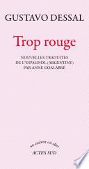 Trop rouge